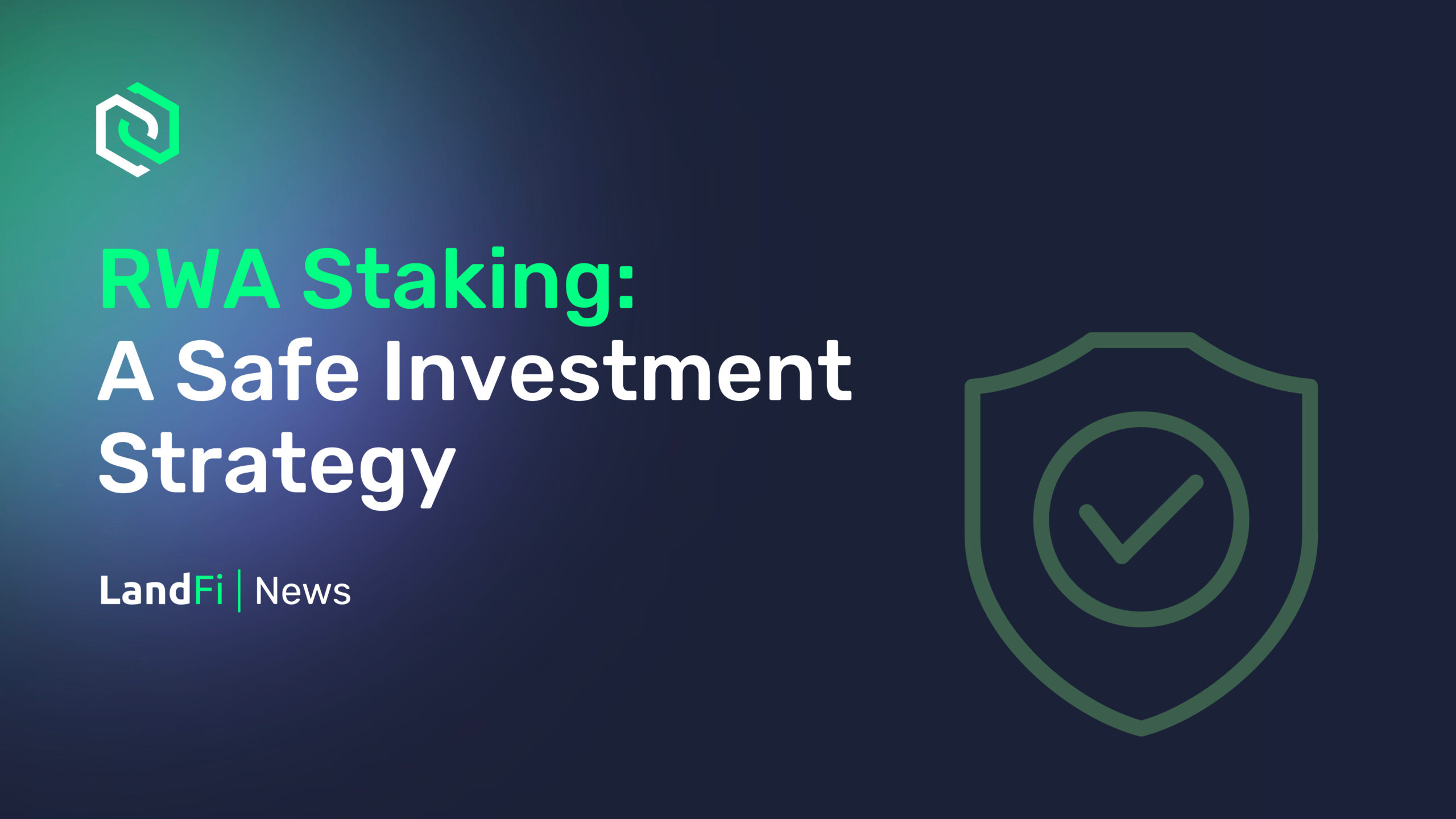 RWA Staking: a Safe Investment Strategy